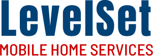 LevelSet Mobile Home Services